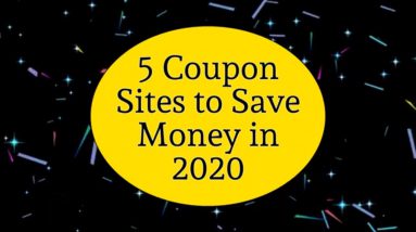 5 Coupon Sites to Save Money in 2020 (Couponing)