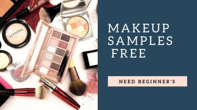 Makeup Samples Free.Need Beginner's Check