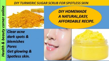 DIY turmeric scrub for bright and glowing skin. how to get rid of dark spot and blemishes.