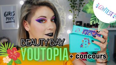 BEAUTY BAY - YOUTOPIA COLLECTION (+ CONCOURS)