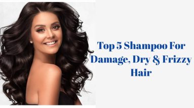 Top 5 Shampoo For Damage,Dry & Frizzy Hair #shorts