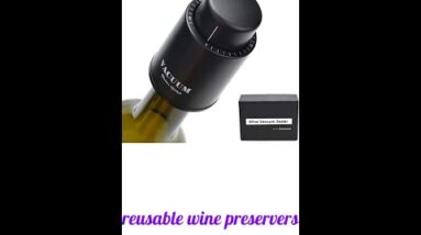 Best reusable wine preservers ?? Smart reusable wine preservers ?#kitchengadgets#kitchentools#shorts