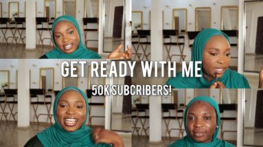 GET TO KNOW ME | GET READY WITH ME / 50k subscribers Hadeedeemakeovers