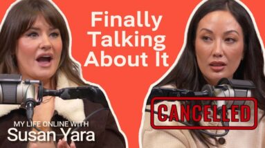 I Was Cancelled | My Life Online With Susan Yara