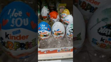 Kinder Surprise Chocolate Egg variety in Candy Shop🤩 #trendingviralshorts #trendingshorts #trending